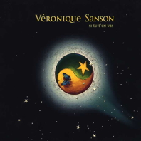 Si tu t'en vas D'UN PAPILLON À UNE ÉTOILE | album 1999